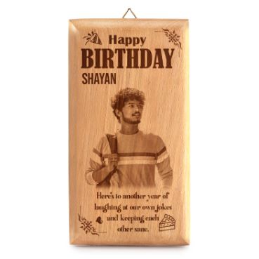 Birthday Gift for Male Friend Wooden Photo Frame (7'x4')