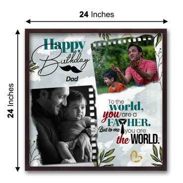 Personalised Photo Frame for Father Birthday (24'x24')