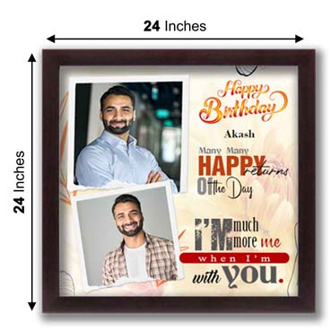 Personalised Photo Frame for Boy Friend Birthday (12'x12')