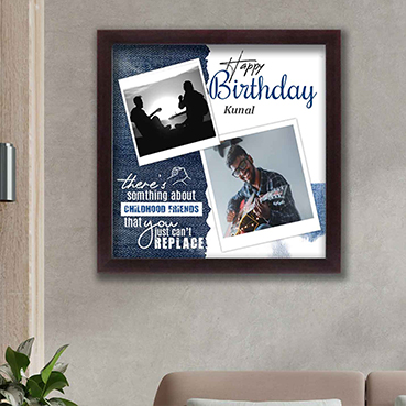 Personalised Photo Frame for Male Friend Birthday (12'x12')